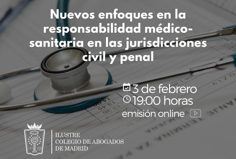 Jornada sobre la Responsabilidad Civil Médica con la intervención de Sergio García-Valle