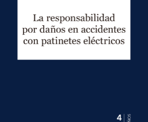 Libro de Maren García-Valle sobre la responsabilidad por daños en accidentes con patinetes eléctricos